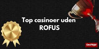 Casino uden ROFUS - Find de bedste udenlandske casinoer Casino uden ROFUS - Find de bedste udenlandske casinoer